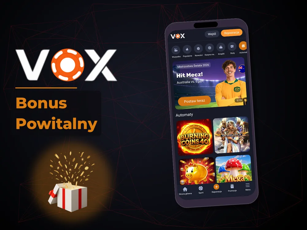 vox casino - Bonus Powitalny