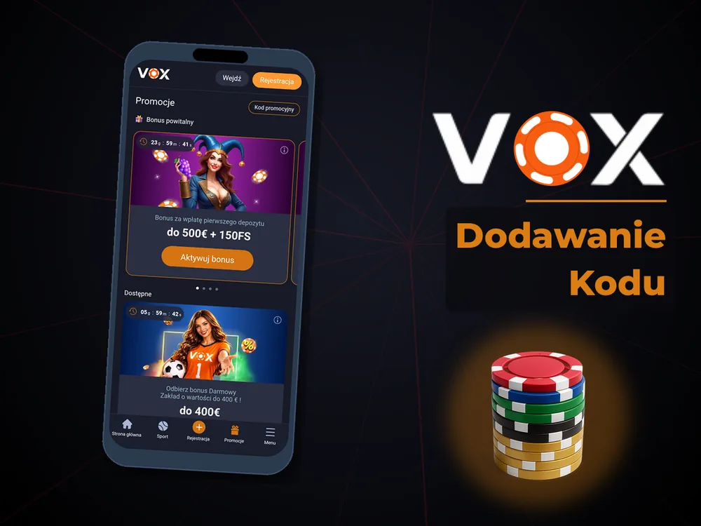 vox casino - Dodawanie Kodu
