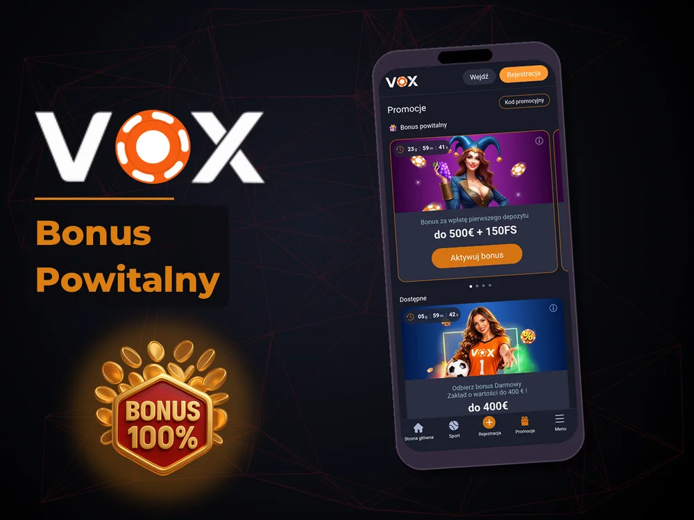 vox casino - Bonus Powitalny