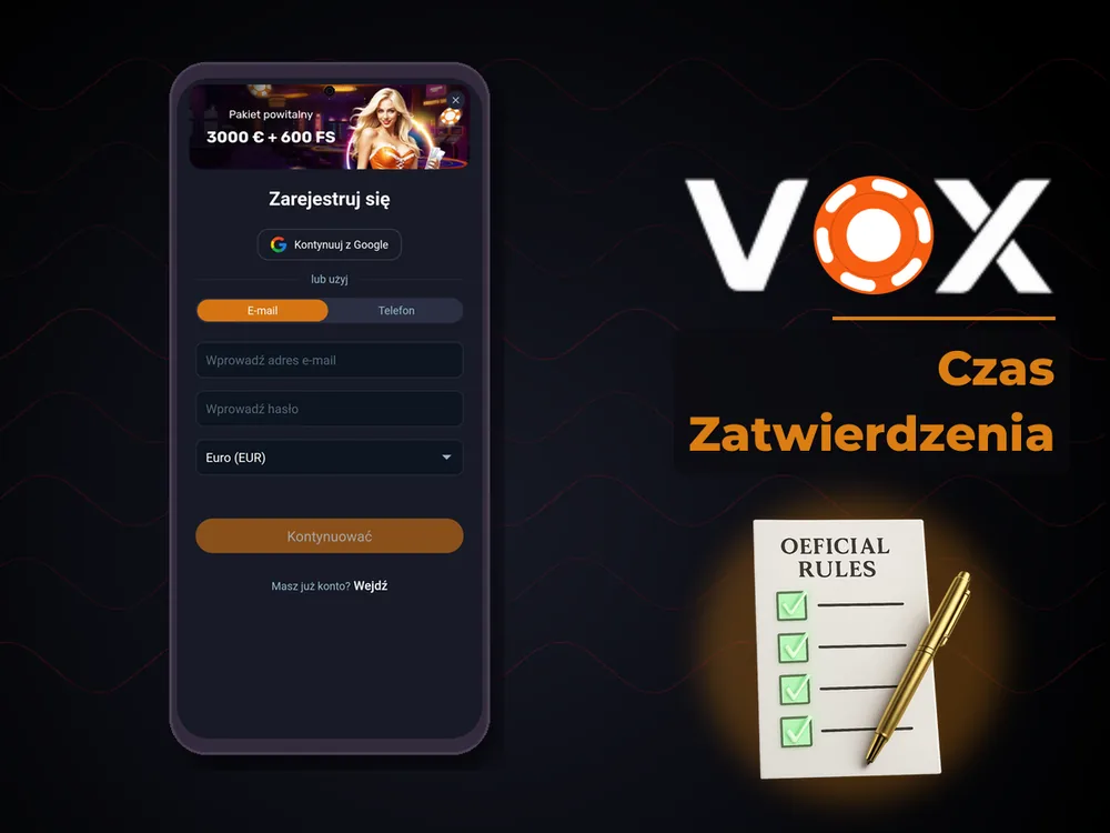 vox casino - Czas Zatwierdzenia
