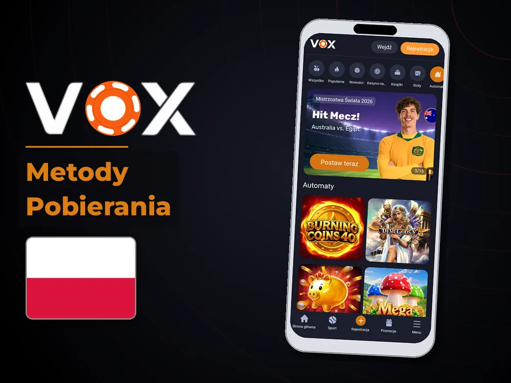 vox casino - Metody Pobierania