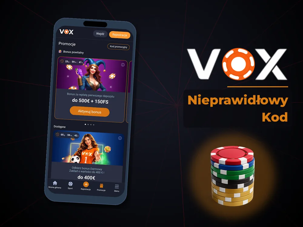 vox casino - Nieprawidłowy Kod