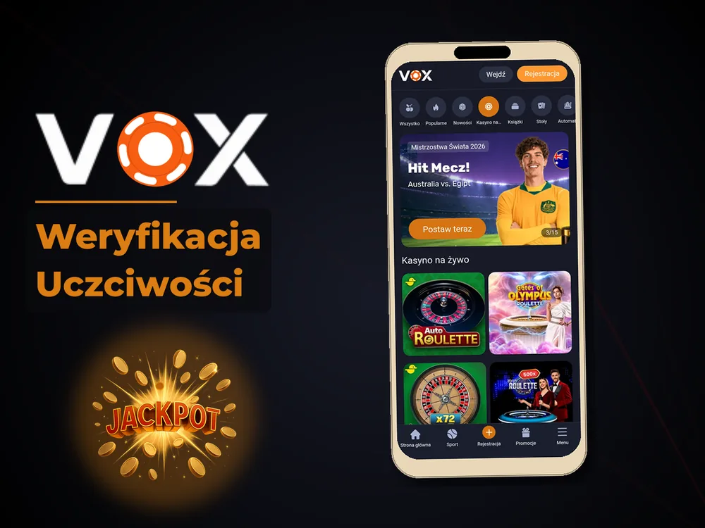 vox casino - Weryfikacja Uczciwości